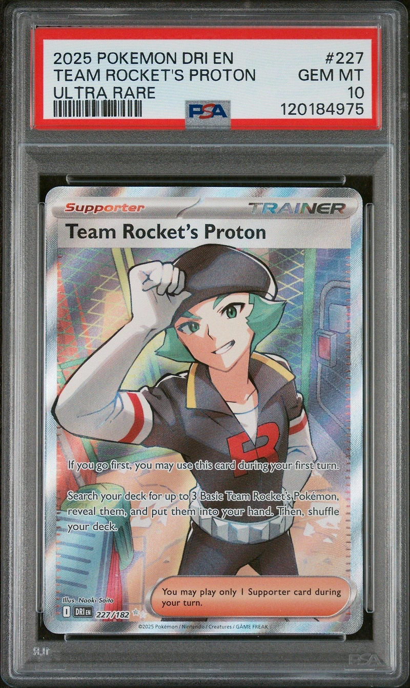 2025 Pokemon Dri En-destined Rivals 227 Team Rocket's Proton Ultra Rare PSA