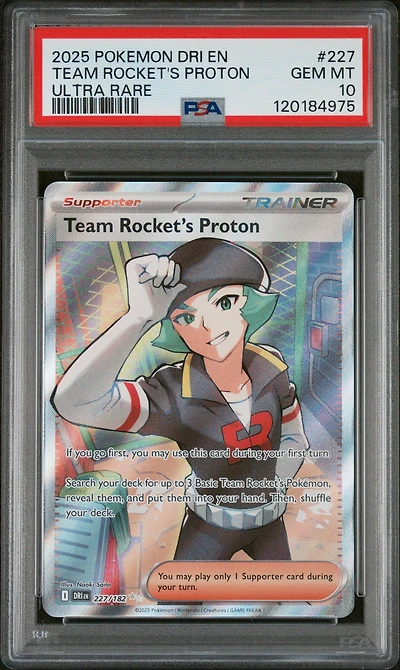 2025 Pokemon Dri En-destined Rivals 227 Team Rocket's Proton Ultra Rare PSA