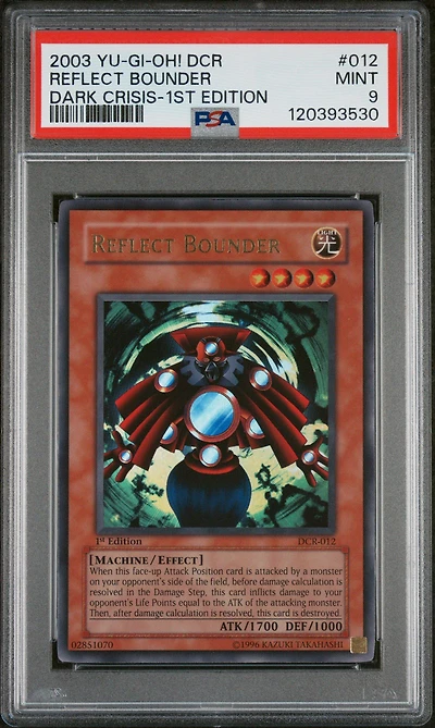 2003 Yu-gi-oh! Dcr-dark Crisis 012 Reflect Bounder 1st Edition PSA 9