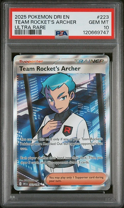 2025 Pokemon Dri En-destined Rivals 223 Team Rocket's Archer Ultra Rare PSA 10