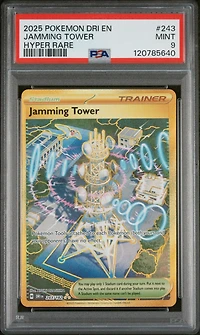 2025 Pokemon Dri En-destined Rivals 243 Jamming Tower Hyper Rare PSA 9