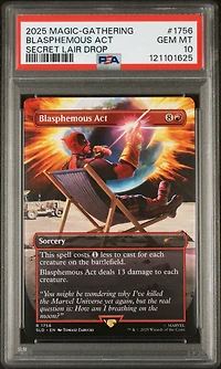 2025 Magic The Gathering Secret Lair Drop 1756 Blasphemous Act PSA 10