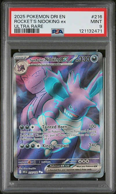 2025 Pokemon Dri En-destined Rivals 216 Team Rocket's Nidoking Ex Ultra Rare PSA