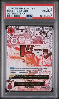 2025 One Piece Op11-a Fist Of Divine Speed 018 Honesty Impact Alternate Art PSA 10