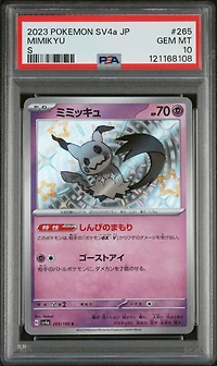 2023 Pokemon Japanese Sv4a-shiny Treasure Ex 265 Mimikyu S PSA 10