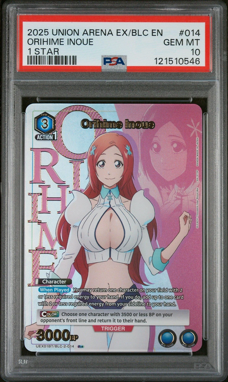 2025 Union Arena Uex01bt/blc Bleach: Thousand-year Blood War Vol.2 014 Orihime Inoue 1 Star PSA 10