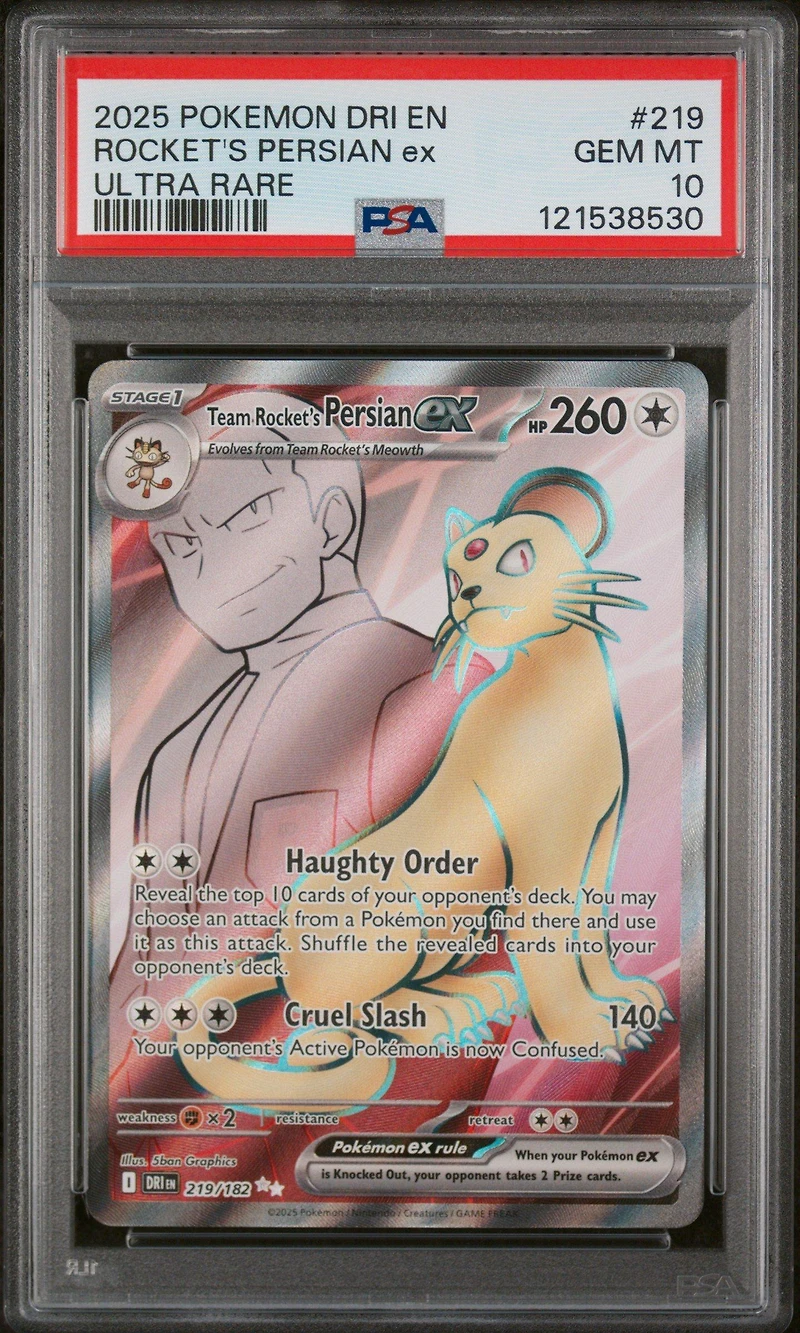 2025 Pokemon Dri En-destined Rivals 219 Team Rocket's Persian Ex Ultra Rare PSA