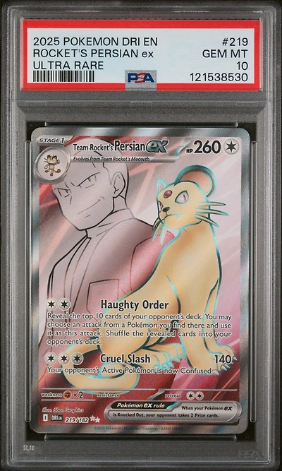 2025 Pokemon Dri En-destined Rivals 219 Team Rocket's Persian Ex Ultra Rare PSA