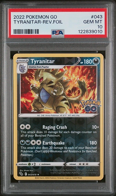 2022 Pokemon Go 043 Tyranitar-reverse Foil PSA 10