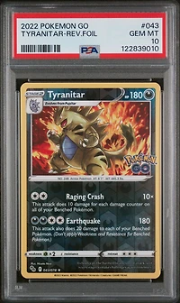 2022 Pokemon Go 043 Tyranitar-reverse Foil PSA 10