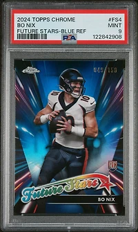 2024 Topps Chrome Future Stars Fs4 Bo Nix Blue Refractor PSA 9