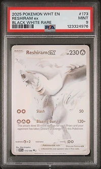 2025 Pokemon Wht En-white Flare 173 Reshiram Ex Black White Rare PSA 9