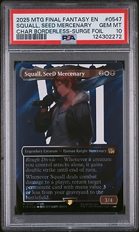 2025 Magic The Gathering Final Fantasy 0547 Squall, Seed Mercenary Character Borderless-surge Foil PSA 10