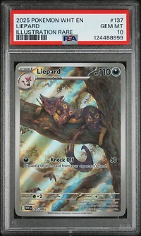 2025 Pokemon Wht En-white Flare 137 Liepard Illustration Rare PSA 10