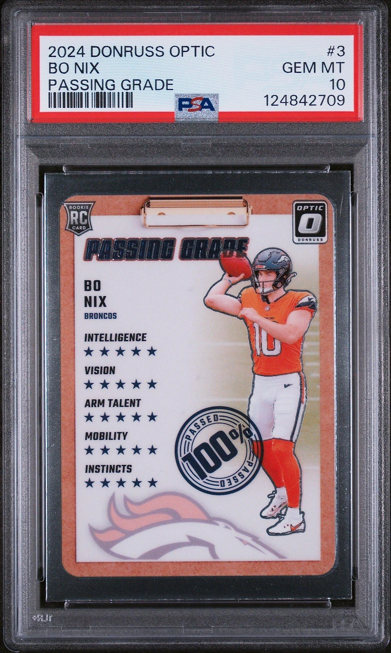 2024 Panini Donruss Optic Passing Grade 3 Bo Nix PSA 10