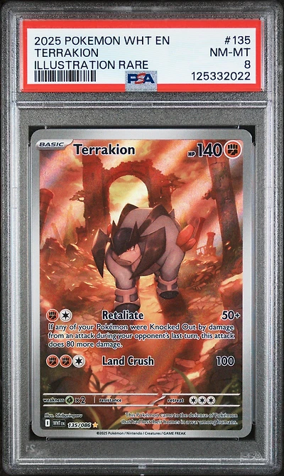 2025 Pokemon Wht En-white Flare 135 Terrakion Illustration Rare PSA 8