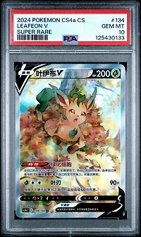 2024 Pokemon Simplified Chinese Cs4a C-polychromatic Gathering: Friend 134 Leafeon V Super Rare PSA 10