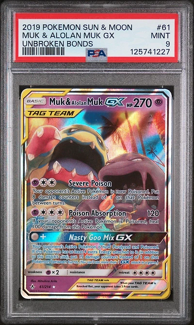 2019 Pokemon Sun & Moon Unbroken Bonds Muk & Alolan Muk Gx PSA