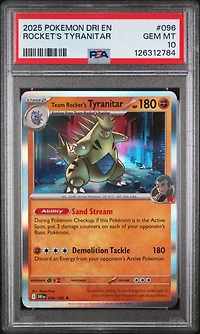 2025 Pokemon Dri En-destined Rivals 096 Team Rocket's Tyranitar PSA 10