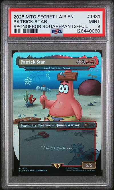 2025 Magic The Gathering Secret Lair Drop 1931 Patrick Star Spongebob Squarepants: Legends Of Bikini Bottom-foil PSA 9