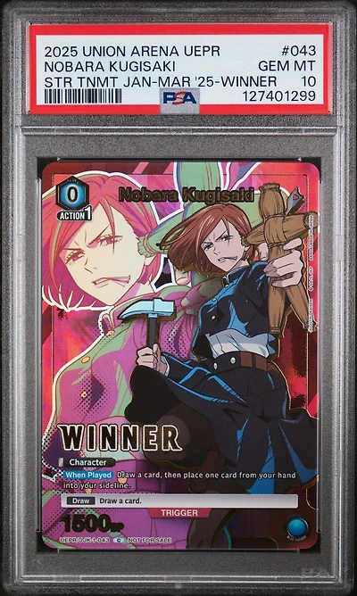 2025 Union Arena Uepr-promos 043 Nobara Kugisaki Store Tournament January-march 2025-winner Card PSA 10