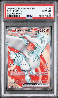 2025 Pokemon Wht En-white Flare 158 Reshiram Ex Ultra Rare PSA 10