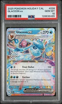 2025 Pokemon Holiday Calendar 026 Glaceon Ex PSA 10