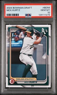 2024 Bowman Draft Bd56 Nick Kurtz PSA 10