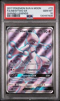 2017 Pokemon Sun & Moon Shining Legends 72 Full Art/mewtwo Gx PSA