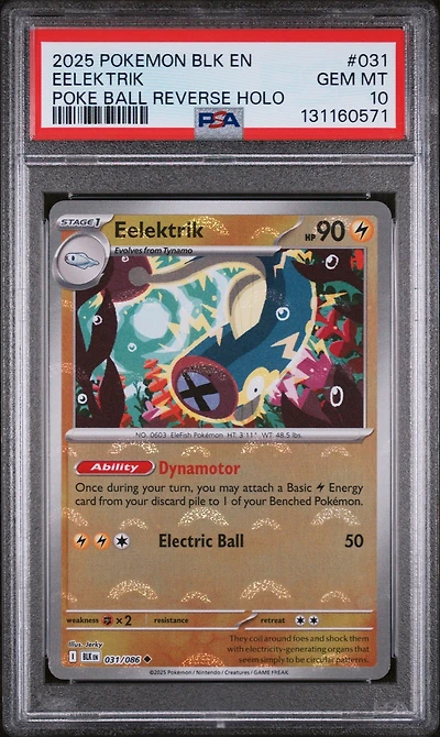 2025 Pokemon Blk En-black Bolt 031 Eelektrik Poke Ball Reverse Holo PSA 10