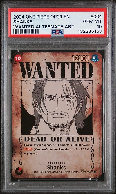 2024 One Piece Op09-emperors In The New World 004 Shanks Wanted Alternate Art PSA 10