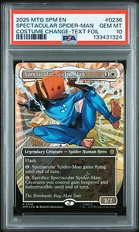 2025 Magic The Gathering Marvel's Spider-man 0236 Spectacular Spider-man Costume Change Borderless-textured Foil PSA 10