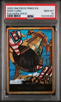 2025 One Piece Prb02-premium Booster -one Piece Card The Best- Vol.2 Don!! Card Kalgara-gold PSA 10