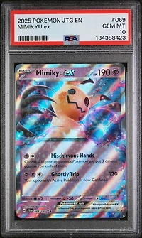 2025 Pokemon Jtg En-journey Together 069 Mimikyu Ex PSA 10