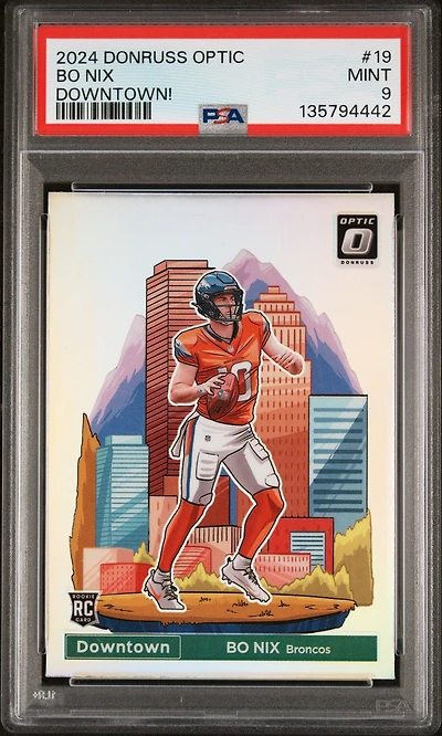 2024 Panini Donruss Optic Downtown! 19 Bo Nix PSA 9