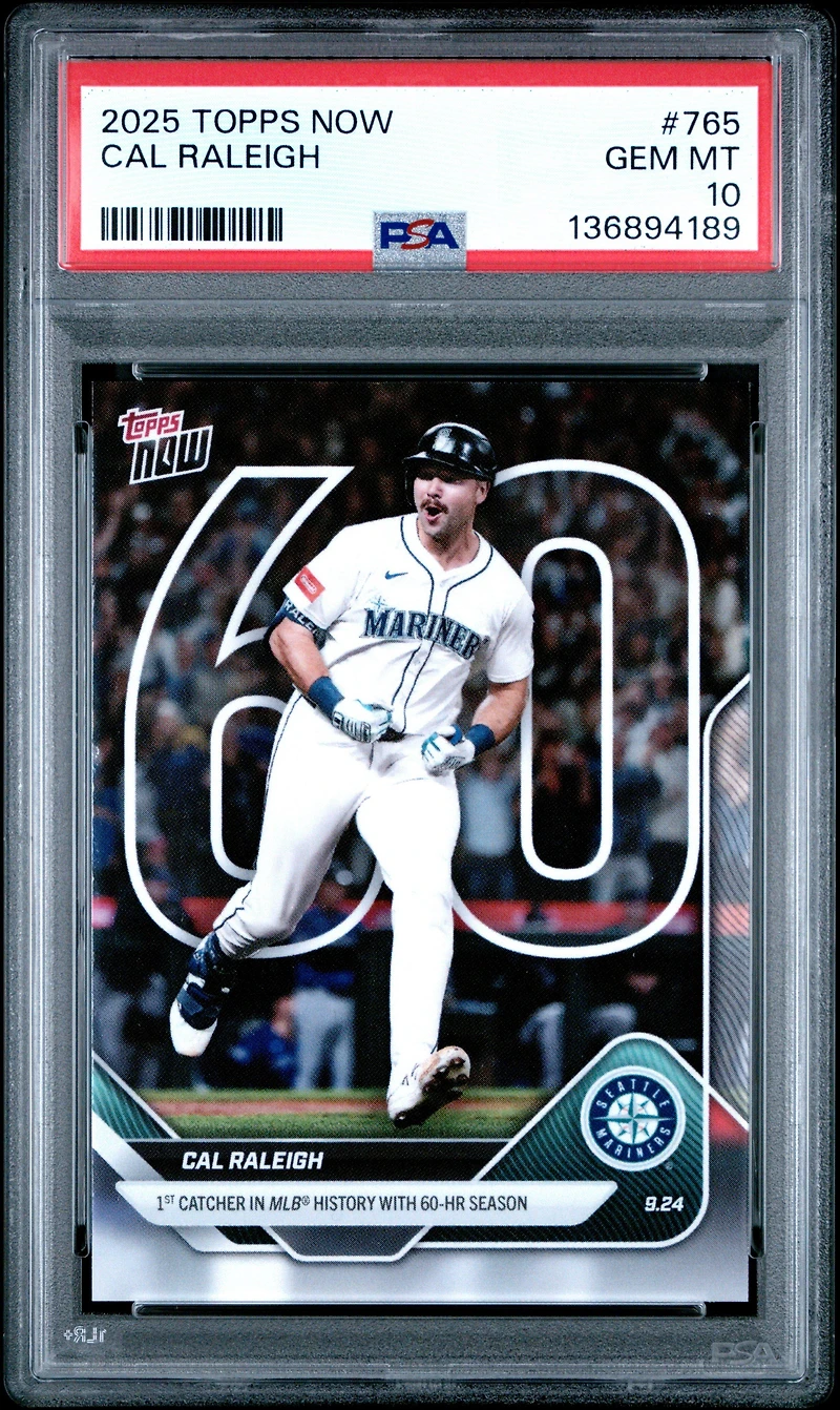2025 Topps Now 765 Cal Raleigh PSA 10