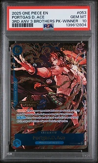 2025 One Piece 3rd Anniversary Tournament 3 Brothers Pack 053 Portgas D. Ace Winner PSA 10