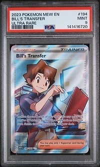 2023 Pokemon Mew En-151 194 Bill's Transfer Ultra Rare PSA