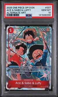 2025 One Piece Op13-carrying On His Will 007 Ace & Sabo & Luffy Alternate Art PSA 10