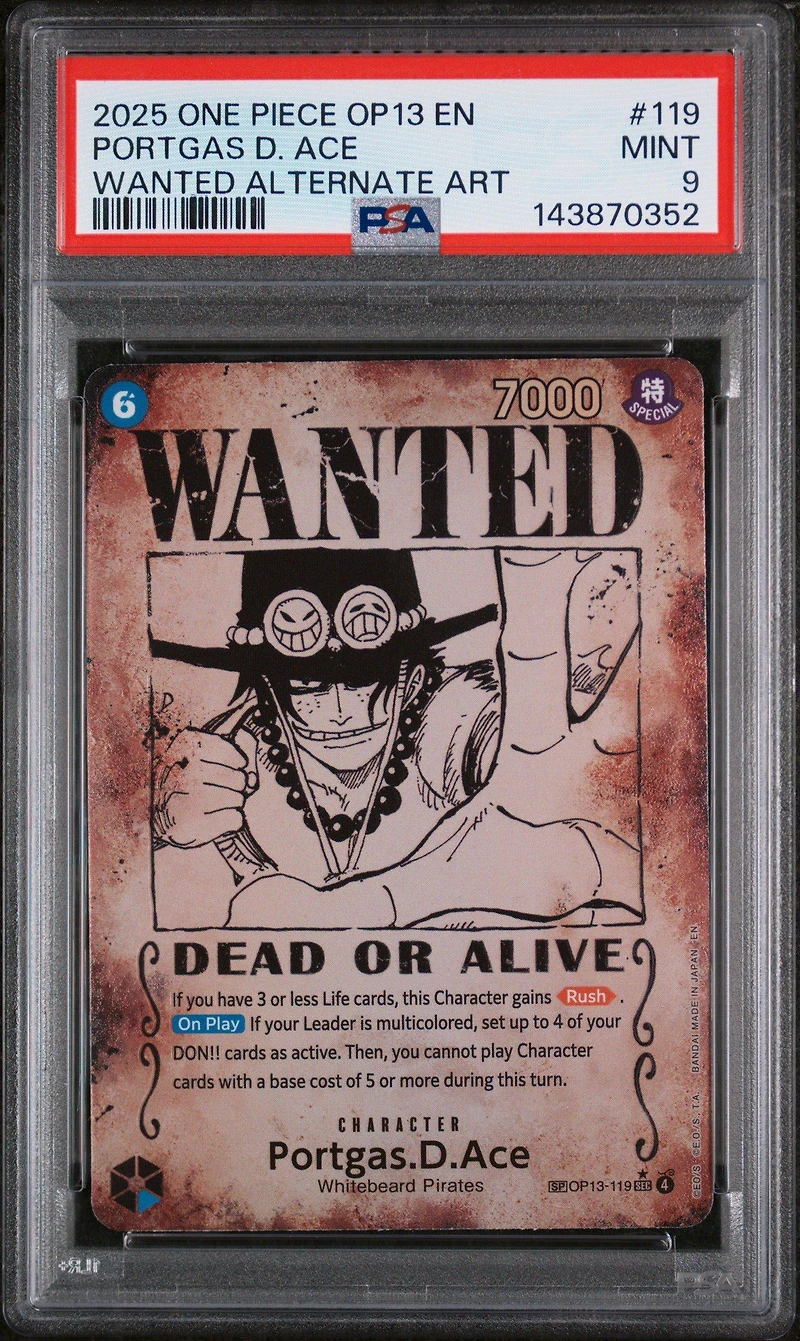 2025 One Piece Op13-carrying On His Will 119 Portgas D. Ace Wanted Alternate Art PSA