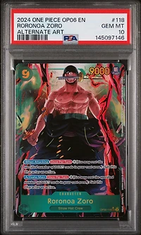2024 One Piece Op06-wings Of The Captain 118 Roronoa Zoro Alternate Art PSA 10