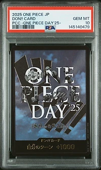 2025 One Piece Japanese Premium Card Collection -one Piece Day'25- Don!! Card PSA 10