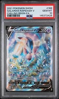 2021 Pokemon Sword & Shield Chilling Reign 168 Full Art/galarian Rapidash V PSA 10