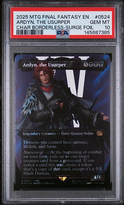 2025 Magic The Gathering Final Fantasy 0524 Ardyn, The Usurper Character Borderless-surge Foil PSA 10