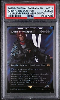 2025 Magic The Gathering Final Fantasy 0524 Ardyn, The Usurper Character Borderless-surge Foil PSA 10