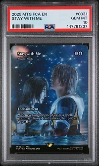 2025 Magic The Gathering Final Fantasy Through The Ages 0031 Stay With Me PSA 10