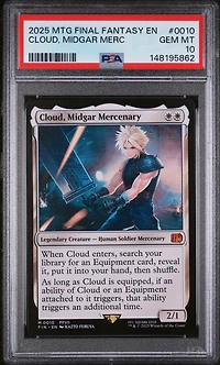 2025 Magic The Gathering Final Fantasy 0010 Cloud, Midgar Mercenary PSA 10