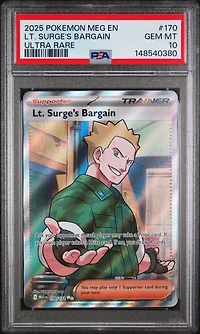2025 Pokemon Meg En-mega Evolution 170 Lt. Surge's Bargain Ultra Rare PSA 10