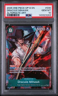 2025 One Piece Op12-legacy Of The Master 030 Dracule Mihawk Alternate Art PSA 10