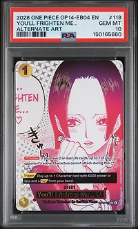 2026 One Piece Op14-eb04-the Azure Sea's Seven 118 You'll Frighten Me... Alternate Art PSA 10